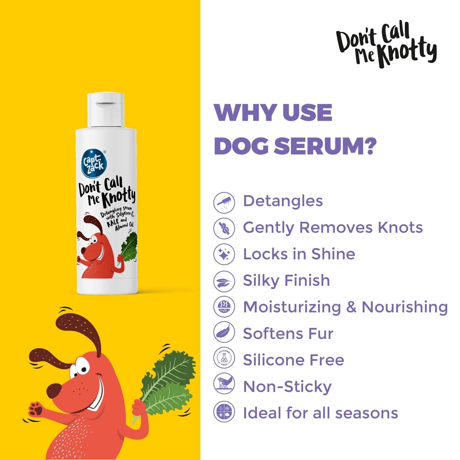 Captain Zack Don’t Call Me Knotty Dog Serum